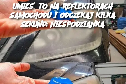 UMIEŚ TO NA REFLEKTORACH SAMOCHODU I ODCZEKAJ KILKA SEKUND: NIESPODZIANKA