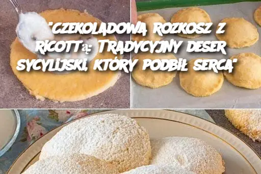 Czekoladowa Rozkosz z Ricottą: Tradycyjny Deser Sycylii, Który Podbił Serce 🍫🍮