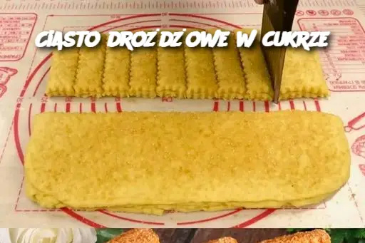 Ciasto drożdżowe w cukrze