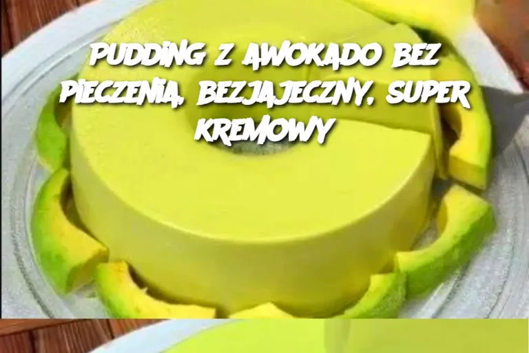 Pudding z awokado bez pieczenia, bezjajeczny, super kremowy