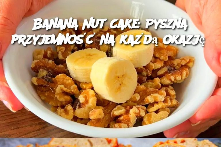 Banana Nut Cake: Pyszna przyjemność na każdą okazję