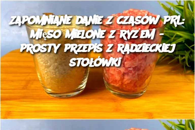 Zapomniane danie z czasów PRL: Mięso mielone z ryżem – prosty przepis z radzieckiej stołówki