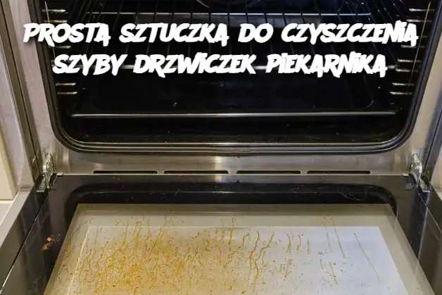 Prosta sztuczka do czyszczenia szybczek drzwiczeka