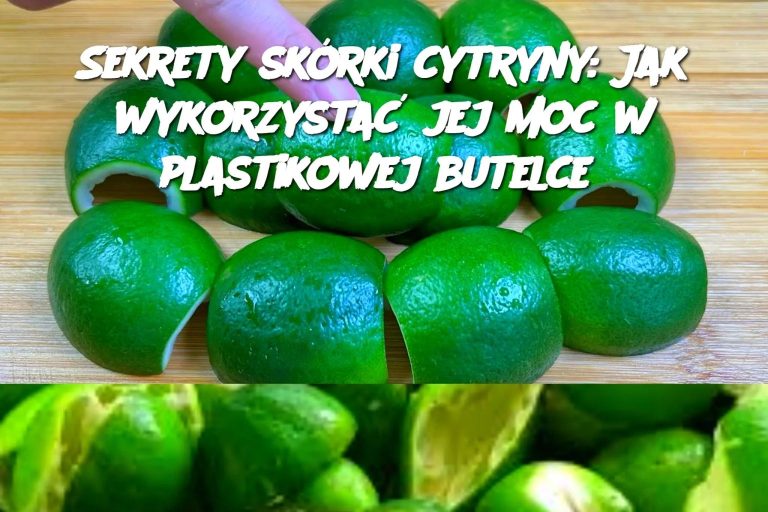 Sekrety skórki cytryny: Jak wykorzystać jej moc w plastikowej butelce