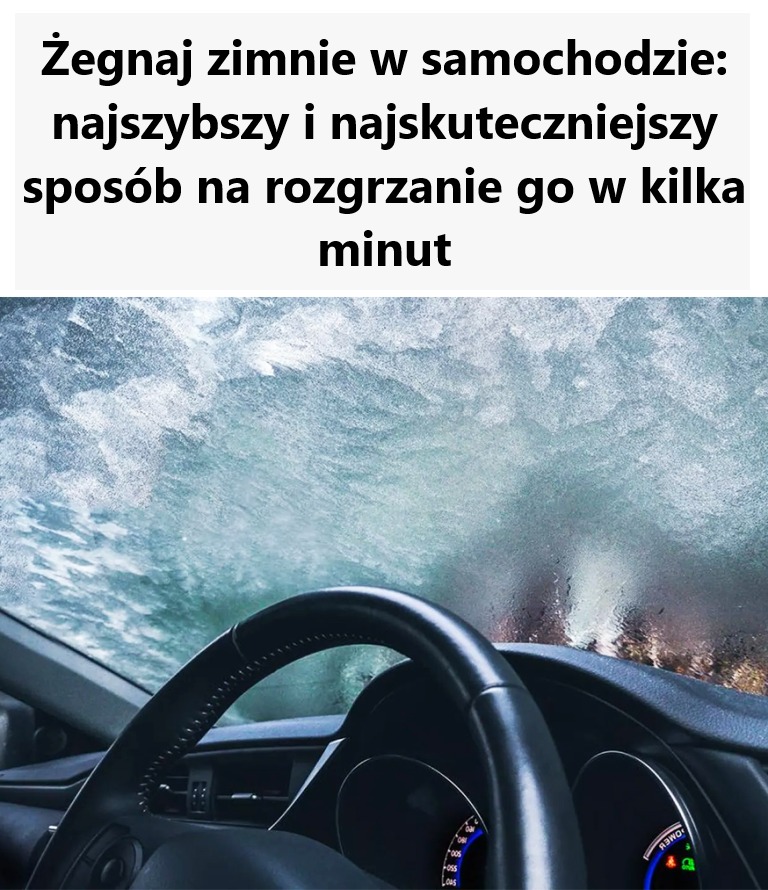 Żegnaj zimnie w samochodzie: najszybszy i najskuteczniejszy sposób na rozgrzanie go w kilka minut