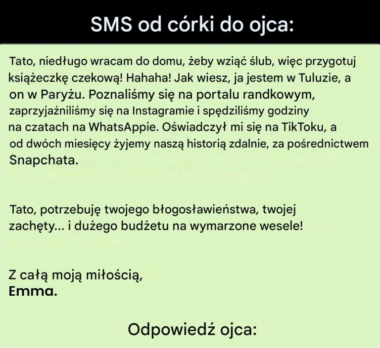 Wiadomość młodej dziewczyny do jej ojca...