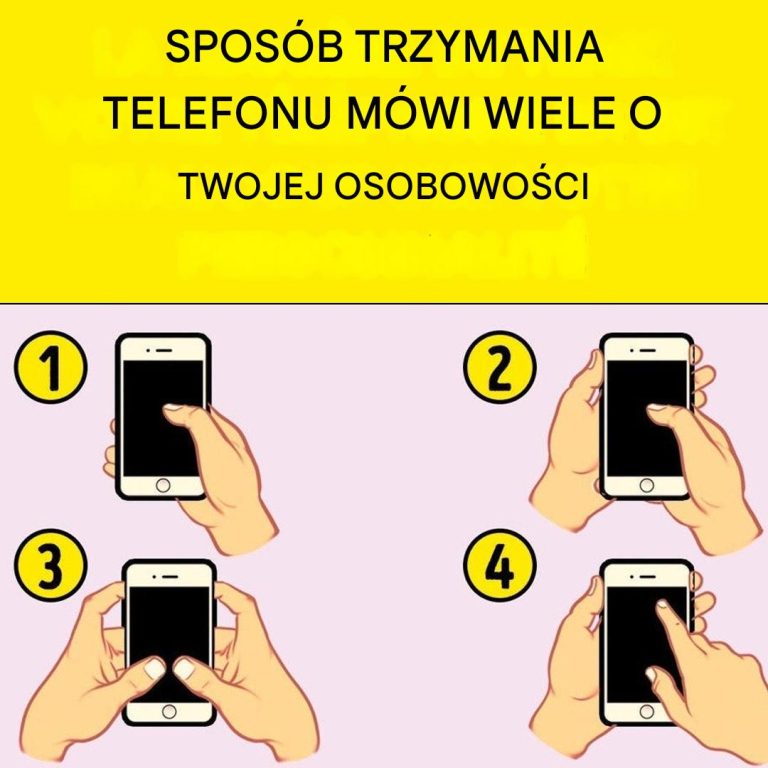 Sposób, w jaki trzymasz swój smartfon, mówi wiele o Twojej osobowości