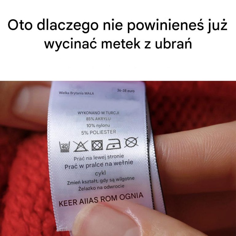 Dlaczego nie należy wycinać metek z ubrań?