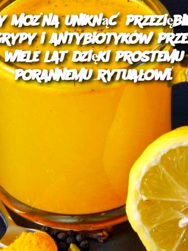 Czy można uniknąć przeziębień, grypy i antybiotyków przez wiele lat dzięki prostemu porannemu rytuałowi.