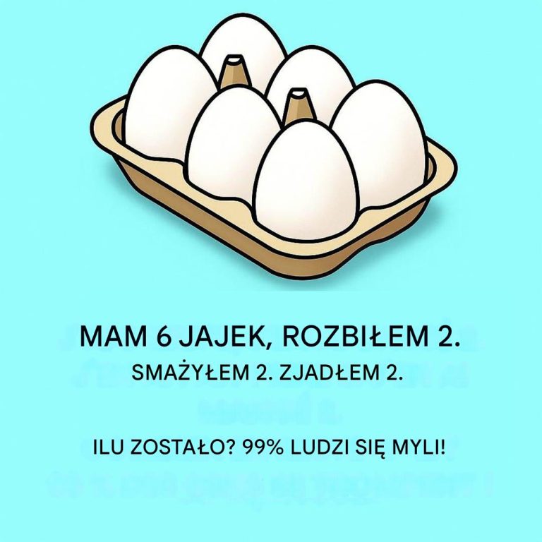 Czy potrafisz rozwiązać test z jajkiem?