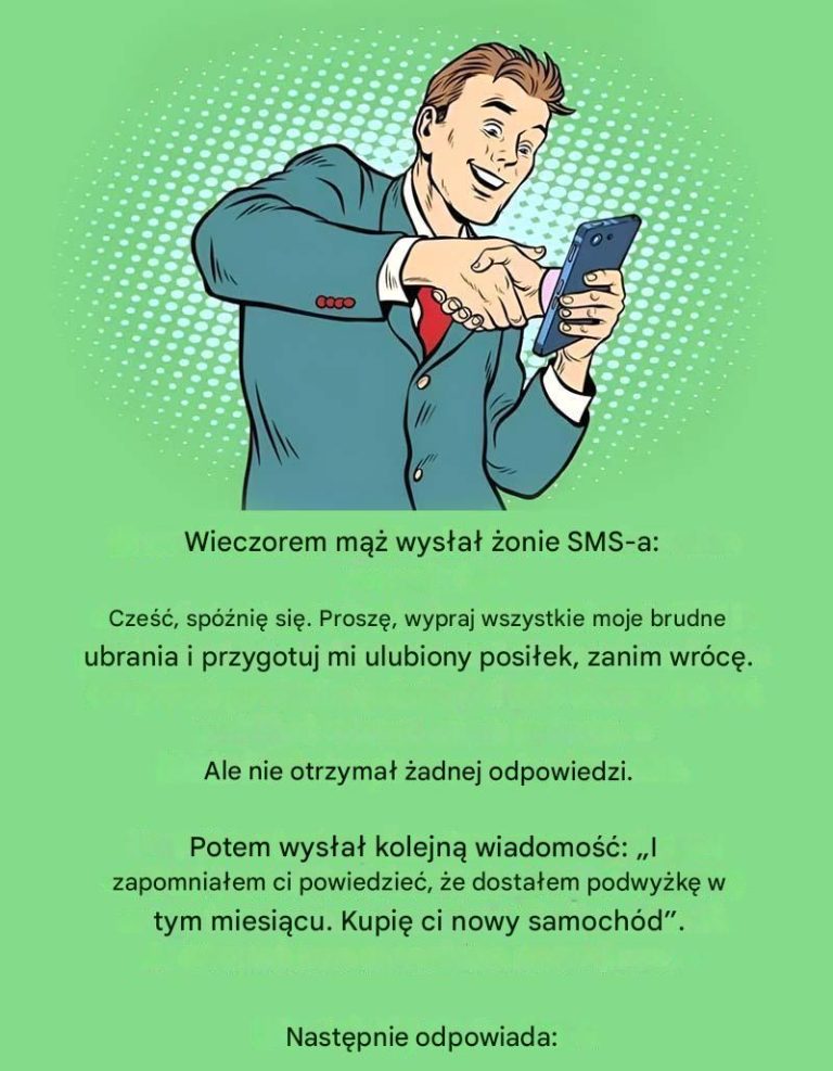 Mąż wysłał dziś wieczorem wiadomość do swojej żony