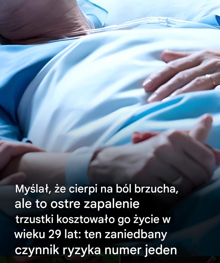Myślał, że cierpi na zwykły ból brzucha: w wieku 29 lat zabiło go ostre zapalenie trzustki. Ten ukryty czynnik ryzyka, o którym nie wiedział,