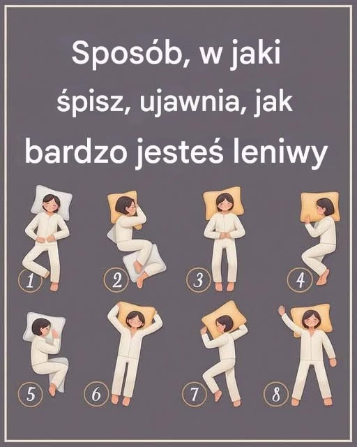 Jak pozycja podczas snu ujawnia, czy jesteś leniwy